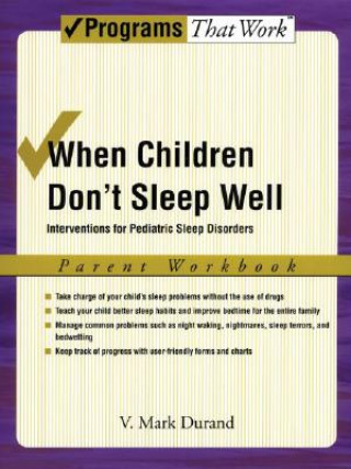 When Children Don't Sleep Well: Parent Workbook