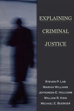 Explaining Criminal Justice