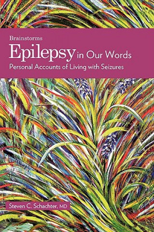 Epilepsy in Our Words