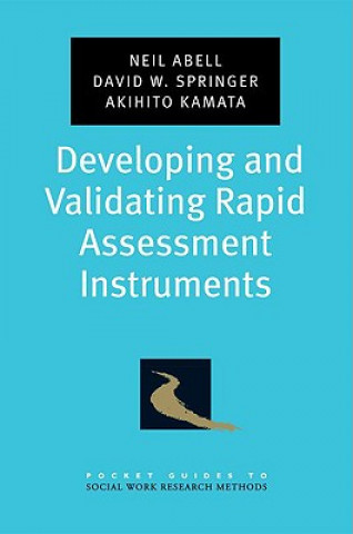 Developing and Validating Rapid Assessment Instruments