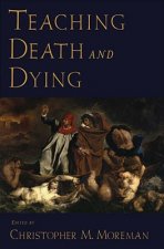 Teaching Death and Dying