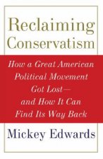 Reclaiming Conservatism