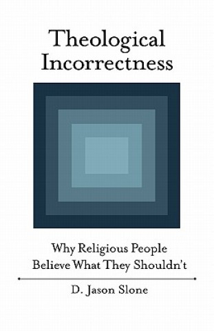 Theological Incorrectness