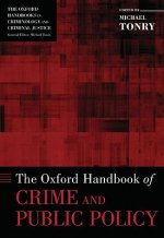 Oxford Handbook of Crime and Public Policy