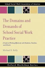 Domains and Demands of School Social Work Practice