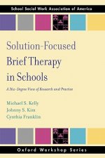 Solution-Focused Brief Therapy in Schools