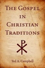 Gospel in Christian Traditions