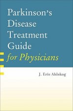 Parkinson's Disease Treatment Guide for Physicians