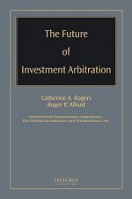 Future of Investment Arbitration