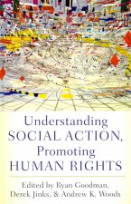 Understanding Social Action, Promoting Human Rights