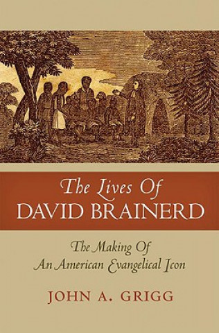 Lives of David Brainerd