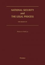 National Security and the Legal Process: 2 Volume Set