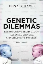 Genetic Dilemmas