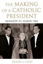 Making of a Catholic President