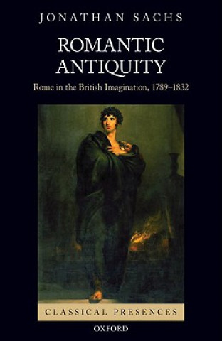 Romantic Antiquity