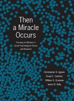 Then A Miracle Occurs