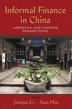 Informal Finance in China: American and Chinese Perspectives