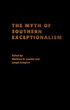Myth of Southern Exceptionalism
