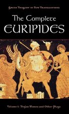 Complete Euripides Volume I Trojan Women and Other Plays