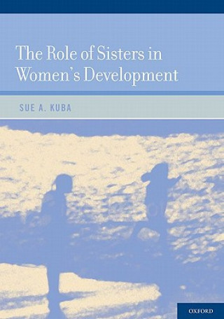 Role of Sisters in Women's Development