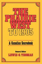 Prairie West to 1905