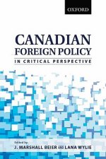 Canadian Foreign Policy in Critical Perspective