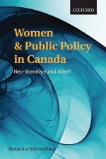 Women and Public Policy in Canada