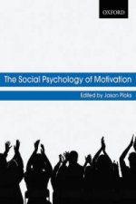 Social Psychology of Motivation
