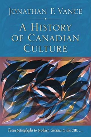 History of Canadian Culture