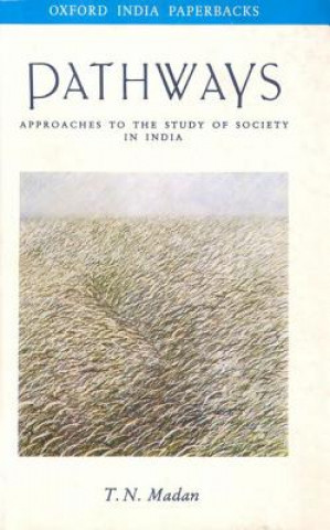 Pathways: Approaches to the Study of Society in India