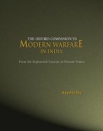 Oxford Companion to Modern Warfare in India
