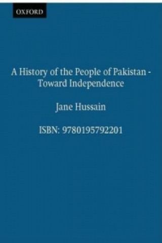 History of the People of Pakistan - Toward Independence