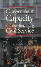 Government Capacity and the Hong Kong Civil Service