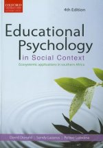 Educational psychology in social context: Educational psychology in social context: Ecosystemic applications in southern Africa 4e