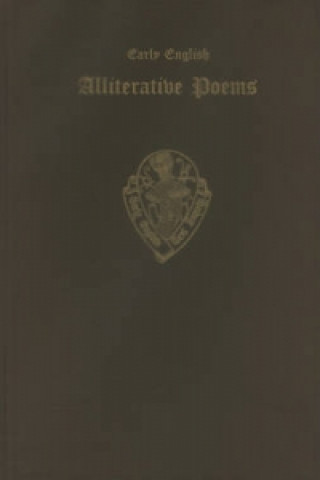 Early English Alliterative Poems from MS Cotton Nero A x