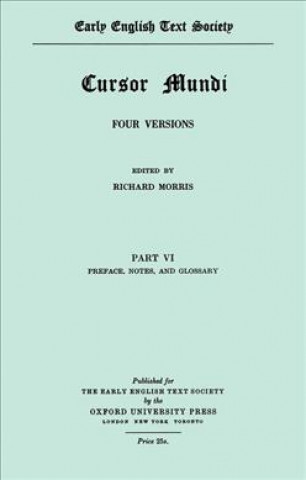 Cursor Mundi vol VI Preface etc 1892