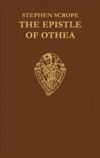 Epistle of Othea translated from the French    text of Christine de Pisan by Stephen Scrope