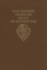 Old English Homilies from MS Bodley 343