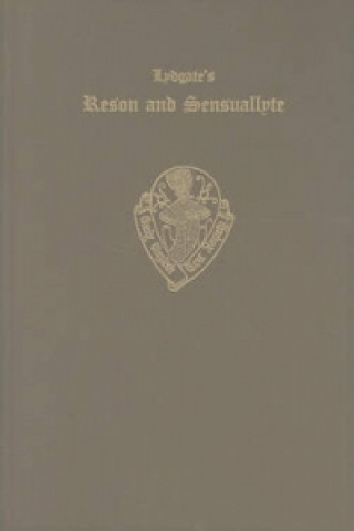 Lydgate's Reson and Sensuallyte II Studies and Notes