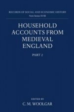 Household Accounts from Medieval England: Part 2: Diet Accounts (ii), Cash, Corn and Stock Accounts, Wardrobe Accounts, Catalogue