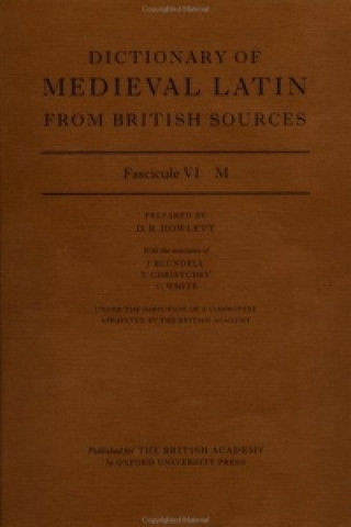 Dictionary of Medieval Latin from British Sources: Fascicule VI: M
