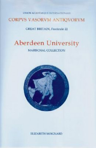 Corpus Vasorum Antiquorum, Great Britain Aberdeen University