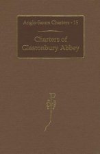 Charters of Glastonbury Abbey