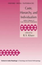 Caste, Hierarchy, and Individualism
