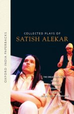 Collected Plays of Satish Alekar
