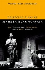 Collected Plays of Mahesh Elkunchwar