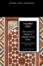 Crisis of Empire in Mughal North India