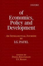 Of Economics, Policy, and Development