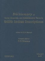 Dictionary of Social, Economic, and Administrative Terms in South India Inscriptions, Volume 1 (A-D)