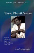 Three Bhakti Voices